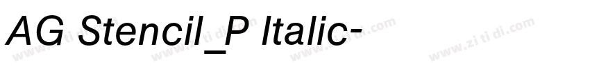 AG Stencil_P Italic字体转换